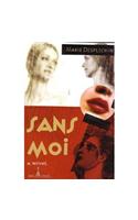 Sans Moi