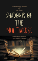 Shadows of the Multiverse