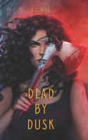 Dead By Dusk