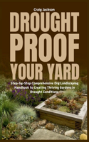 Drought-Proof Your Yard