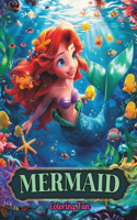 Mermaid Coloring Fun