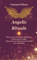 Angelic Rituals