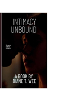 Intimacy Unbound: The secrets to Alluring intelligence