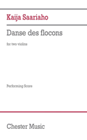 Saariaho: Danse Des Flocons for 2 Violins (Set of Performance Scores): For 2 Violins (Set of Performance Scores)