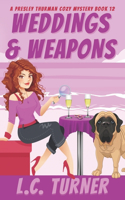 Weddings & Weapons