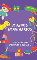 Mundos Imaginarios
