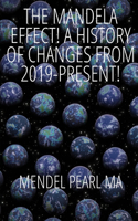 MANDELA EFFECT! A History of Changes from 2019-Present!