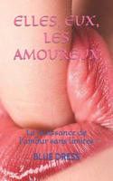 Elles, Eux, Les Amoureux