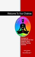 Welcome To Your Chakras