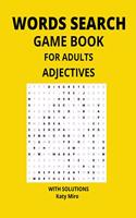 Words Search Game Book For Adults - Adjectives