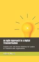 Agile Approach to a Digital Transformation