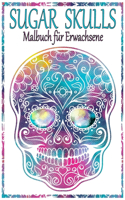 Sugar Skulls Malbuch für Erwachsene