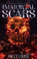 Immortal Scars: Bloodlust Book One