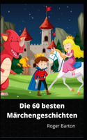 60 besten Märchengeschichten