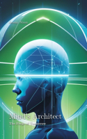 Mind's Architect
