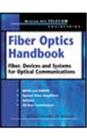 Fiber Optics Handbook: Fiber Devices and Systems for Optical Communications