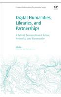 Digital Humanities, Libraries, and Partnerships