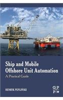 Ship and Mobile Offshore Unit Automation