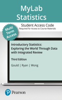 MyLab Statistics with Pearson eText Access Code (24 Months) for Introductory Statistics: Exploring the World Through Data