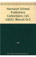 Harcourt School Publishers Collections: LVL Lib(5): Biscuit Gr1