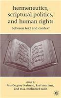 Hermeneutics, Scriptural Politics, and Human Rights
