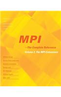 Mpi - The Complete Reference: Volume 2, the Mpi Extensions