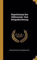 Repetitorium Der Differential- Und Integralrechnung