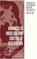 Advances in Modeling and Control of Ventilation