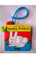 Touch & Feel Buggy Buds:Pets
