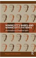 Winnicott's Babies and Winnicott's Patients