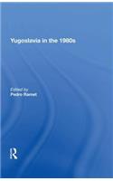 Yugoslavia In The 1980s