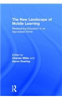 The New Landscape of Mobile Learning