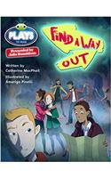 Bug Club Julia Donaldson Plays Red (KS2)/5C-5B Find a Way Out