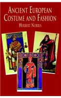 Ancient European Costume and Fashion