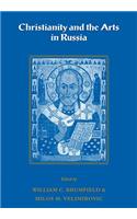 Christianity and the Arts in Russia