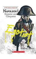 Napoleon (a Wicked History)