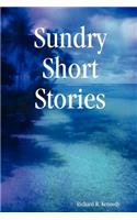 Sundry Short Stories