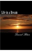 Life in a Dream