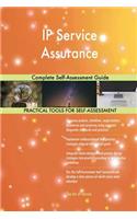 IP Service Assurance Complete Self-Assessment Guide