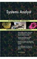 Systems Analyst A Complete Guide - 2020 Edition