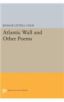 Atlantic Wall and Other Poems