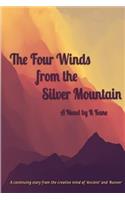 Four Winds from the Silver Mountain