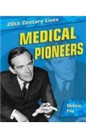 Medical Pioneers