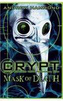 CRYPT: Mask of Death