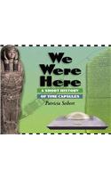 We Were Here