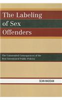 The Labeling of Sex Offenders