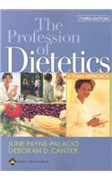 THE PROFESSION OF DIETETICS: A TEAM APPROACH