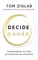 Decide Ganar