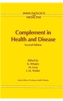 Complement in Health and Disease