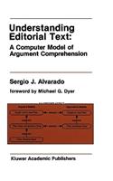 Understanding Editorial Text: A Computer Model of Argument Comprehension
